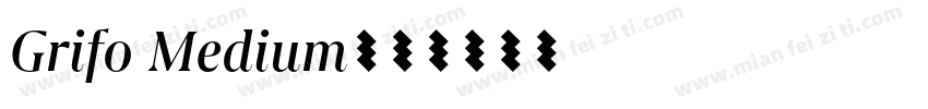 Grifo Medium字体转换